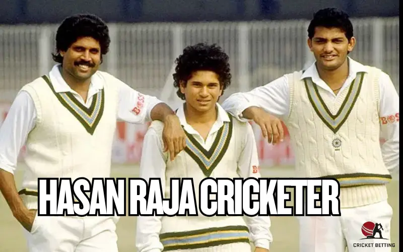 Hasan Raja Cricketer
